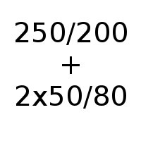 250/200 + 2x50/80